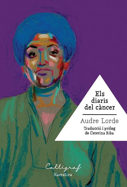 Els diaris del càncer | 9788412358339 | Audre Lorde