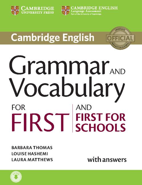 Grammar and vocabulary for First and First for schools  (with answers and audio) | 9781107481060 | Barbara Thomas ; Louise Hashemi ; Laura Matthews