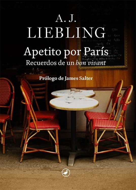 Apetito por París | 9788418800078 | A.J. Liebling