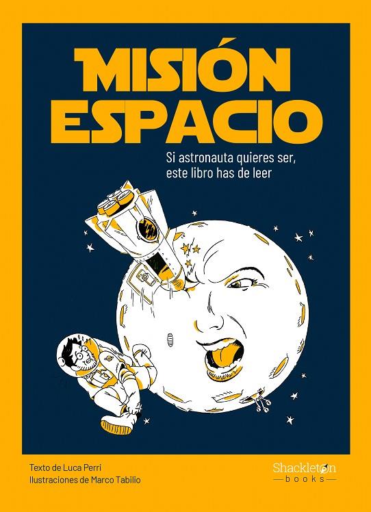 Misión espacio | 9788413610825 | Luca Perri ; Marco Tabilio