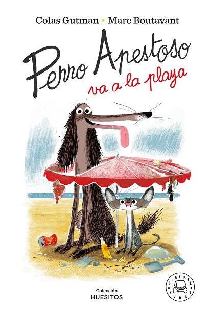 Perro Apestoso va a la playa | 9788418187834 | Colas Gutman ; Marc Boutavant