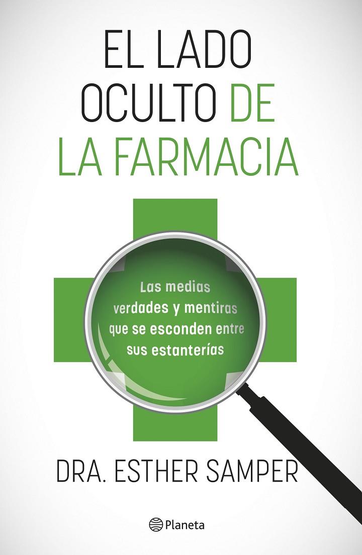 El lado oculto de la farmacia | 9788408255918 | Esther Samper