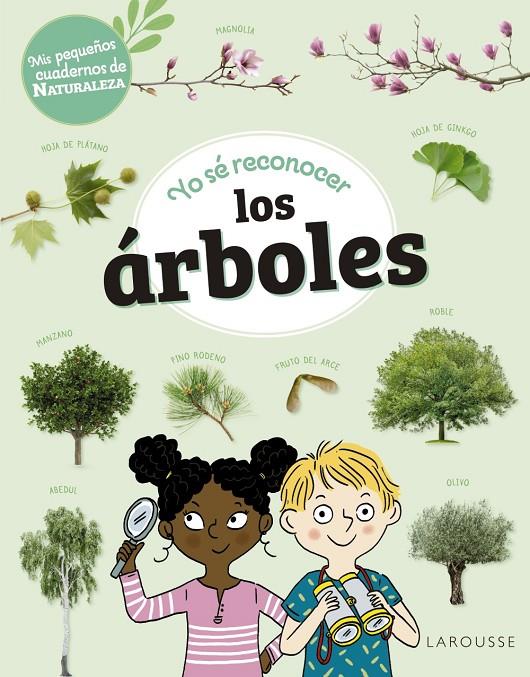 Yo sé reconocer los árboles | 9788419436252 | Sandra Lebrun ; Mary Gribouille