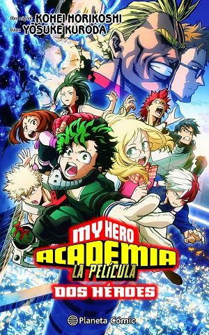 My Hero Academia : Dos héroes | 9788411408585 | Kohei Horikoshi