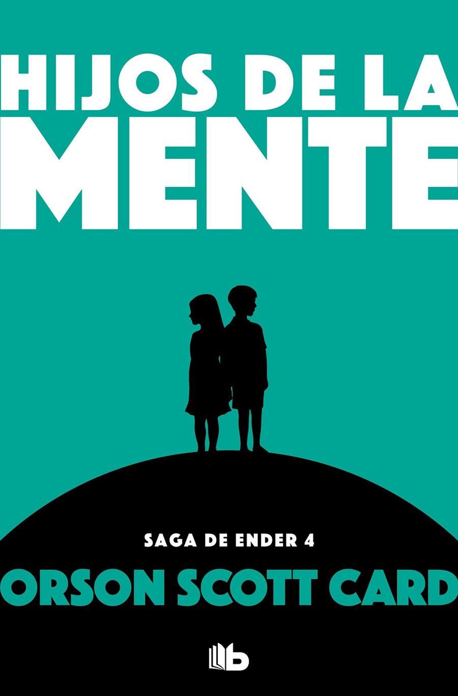 Hijos de la mente (Saga de Ender; 4) | 9788490707920 | Orson Scott Card