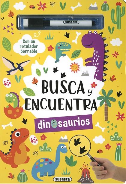 Busca y encuentra dinosaurios (+ retolador) | 9788467790849