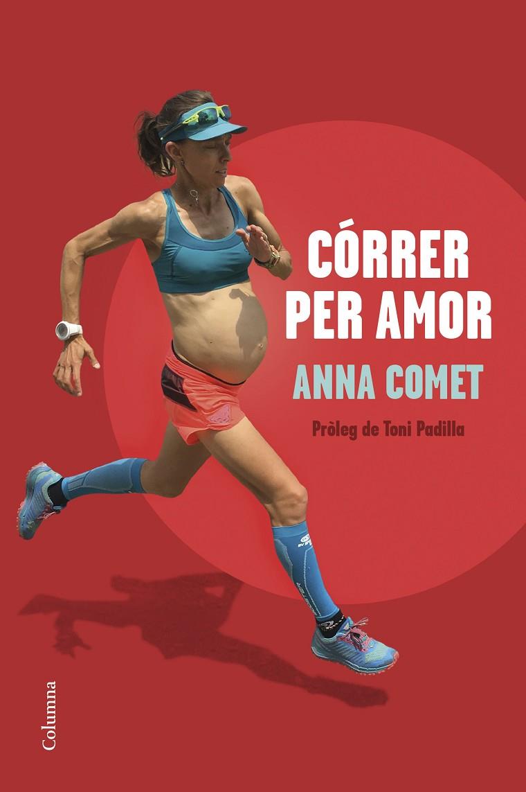 Córrer per amor | 9788466428644 | Anna Comet