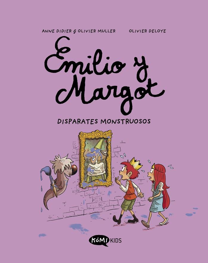 Disparates monstruosos (Emilio y Margot; 2) | 9788419183064 | Anne Didier ; Olivier Muller ; Olivier Deloye