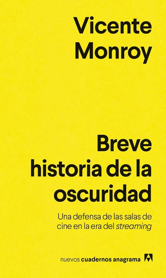 Breve historia de la oscuridad | 9788433929495 | Vicente Monroy