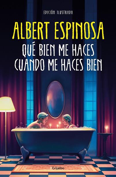 Qué bien me haces cuando me haces bien | 9788425363320 | Albert Espinosa