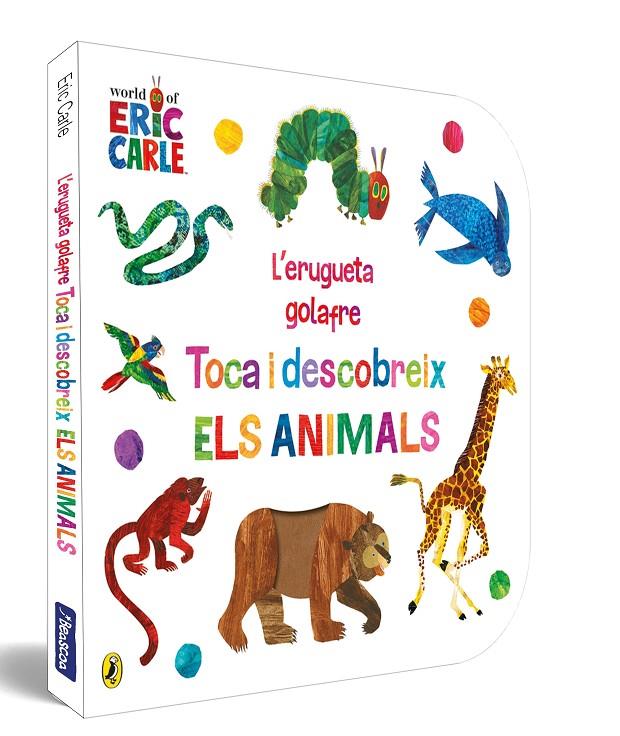 Toca i descobreix els animals (L'erugueta golafre) | 9788448864941 | Eric Carle