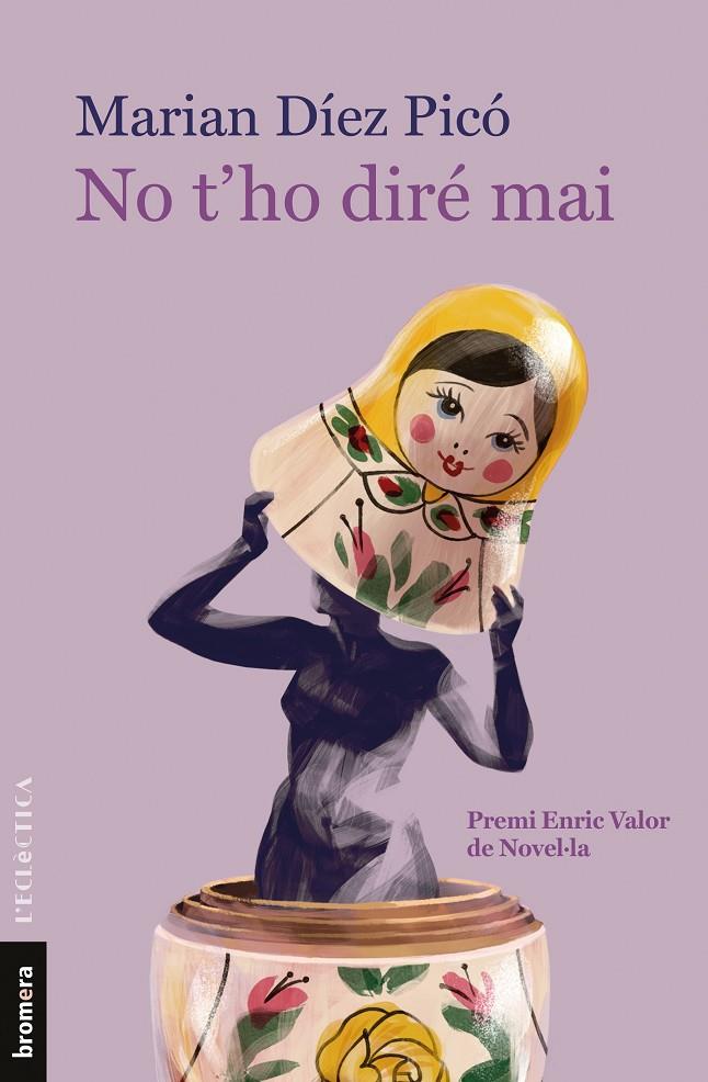 No t'ho diré mai | 9788413582054 | Marian Díez Picó