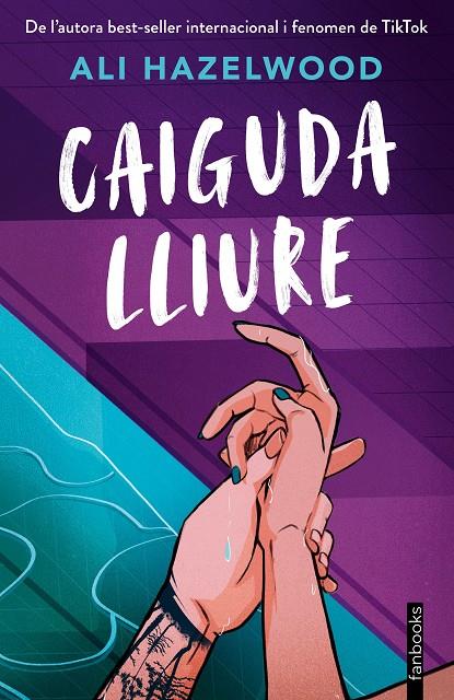 Caiguda lliure | 9788410028371 | Ali Hazelwood