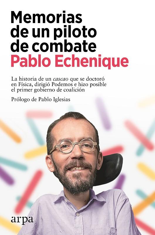 Memorias de un piloto de combate | 9788418741845 | Pablo Echenique