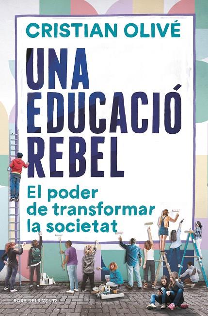 Una educació rebel | 9788418033520 | Cristian Olivé