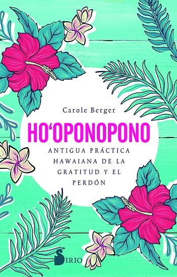 Ho'oponopono | 9788418000812 | Carole Berger