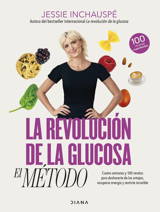 La revolución de la glucosa: el método | 9788411190879 | Jessie Inchauspé