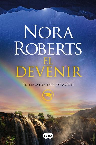 El devenir (El legado del Dragón; 2) | 9788491296225 | Nora Roberts