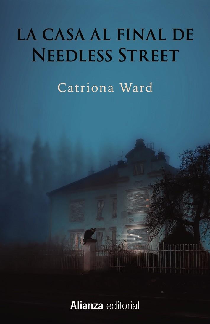 La casa al final de Needless Street | 9788411482486 | Catriona Ward