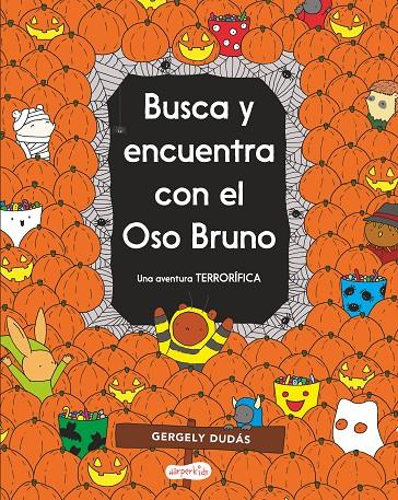 Busca y encuentra con el Oso Bruno | 9788418279072 | Gergely Dudás