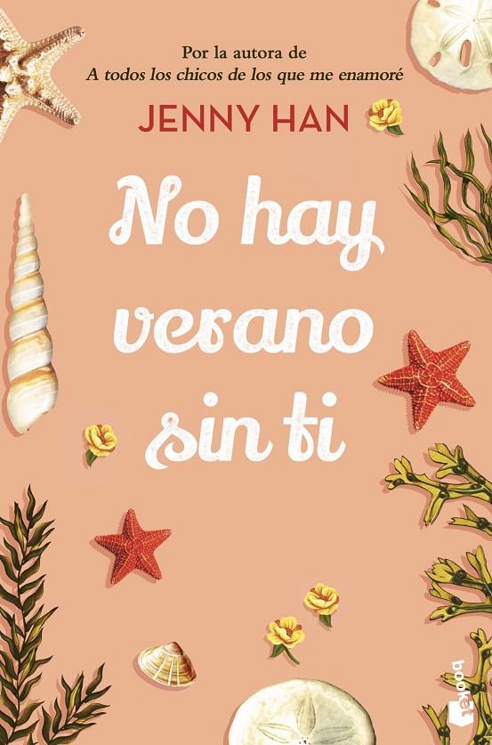 No hay verano sin ti (el verano en que me enamoré 2) | 9788408258650 | Jenny Han