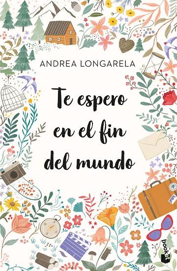 Te espero en el fin del mundo | 9788408270737 | Andrea Longarela