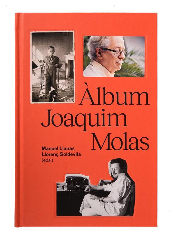 Àlbum Joaquim Molas | 9788491563921 | Manuel Llanas ; Llorenç Soldevila