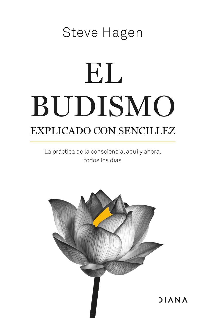 El budismo explicado con sencillez | 9788411190688 | Steve Hagen