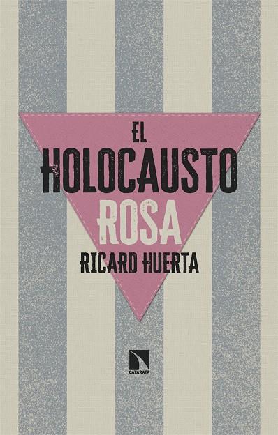 El Holocausto Rosa | 9788413526058 | Ricard Huerta