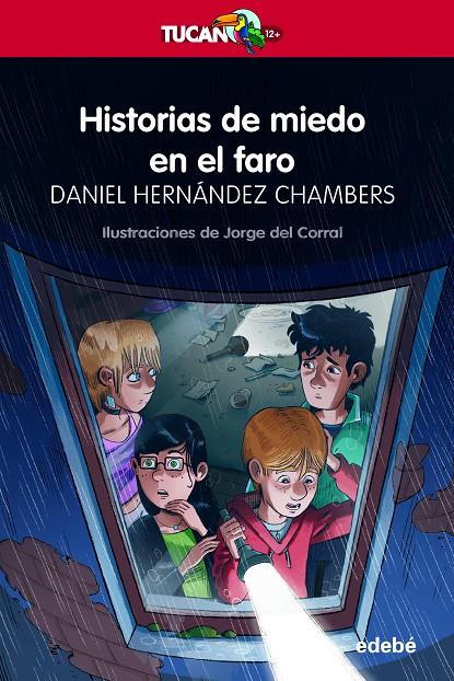 Historias de miedo en el faro | 9788468356075 | Daniel Hernández Chambers