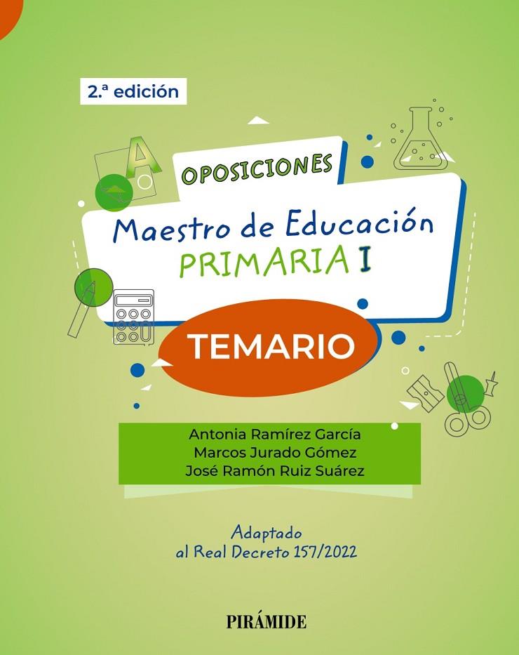 Maestro de educación primaria : Temario  | 9788436847253 | Antonia Ramírez García ; Marcos Jurado Gómez ; José Ramón Ruiz Suárez