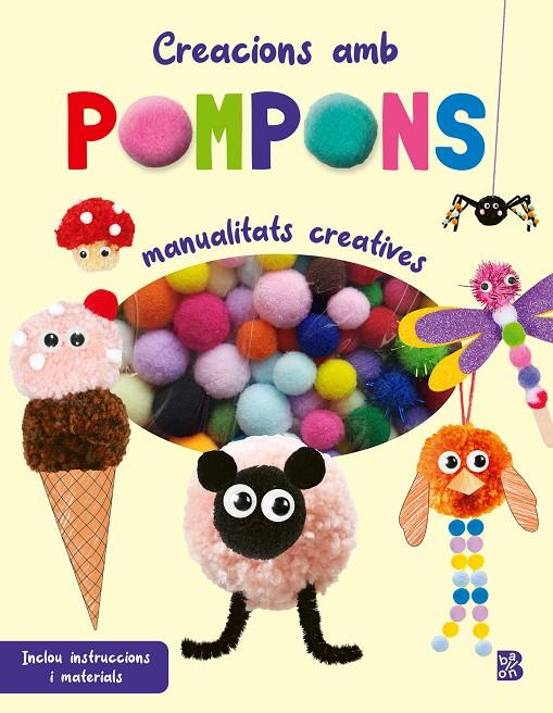 Creacions amb pompons (+ material) | 9789403239002 | Toni Stemp