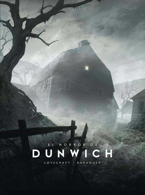 El horror de Dunwich | 9788445016695 | H.P. Lovecraft ; François Baranger