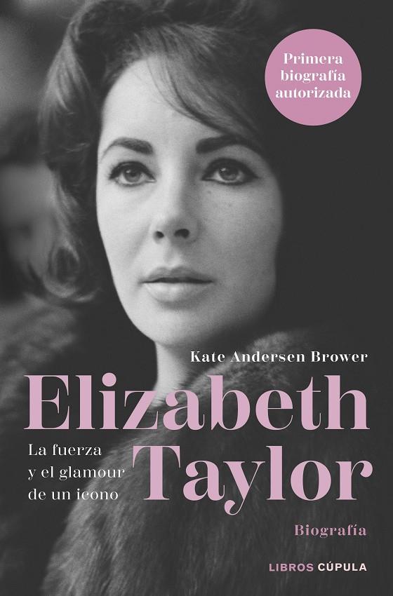 Elizabeth Taylor | 9788448036638 | Kate Andersen Brower