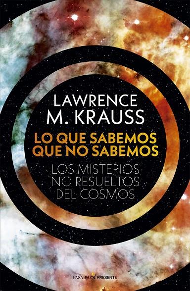 Lo que sabemos de lo que no sabemos | 9788412595451 | Lawrence M. Krauss