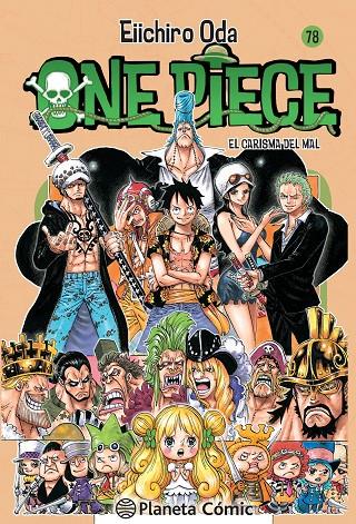 One Piece 78 : El carisma del mal | 9788468477794 | Eiichiro Oda