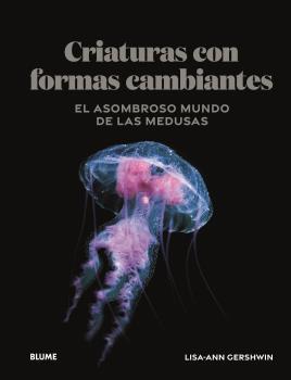 Criaturas de formas cambiantes | 9788419785657 | Lisa-Ann Gershwin