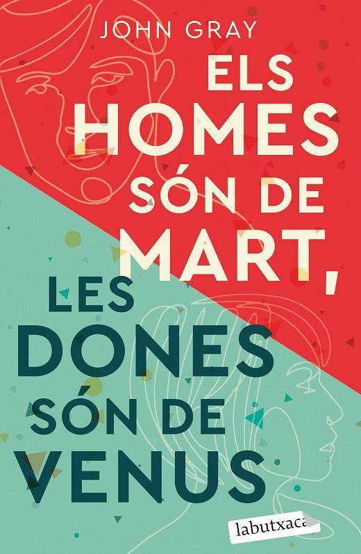 Els homes són de Mart, les dones són de Venus | 9788418572685 | John Gray