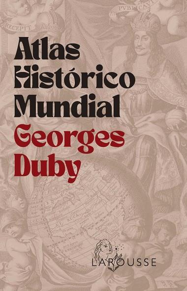 Atlas histórico mundial | 9788410124707 | Georges Duby