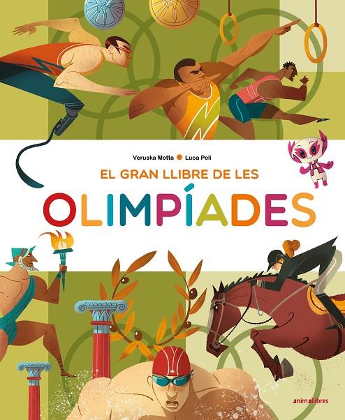 El gran llibre de les olimpíades | 9788418592157 | Veruska Motta ; Luca Poli