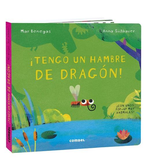 ¡Tengo un hambre de dragón! | 9788491016700 | Mar Benegas ; Anna SüBbauer