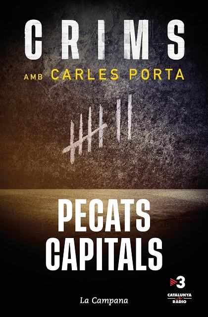 Crims : Pecats capitals | 9788419245045 | Carles Porta