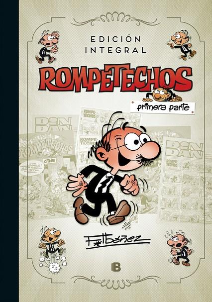 Rompetechos : edición integral primera parte | 9788466662963 | Francisco Ibáñez