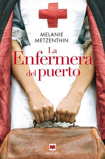 La enfermera del puerto | 9788418184444 | Melanie Metzenthin