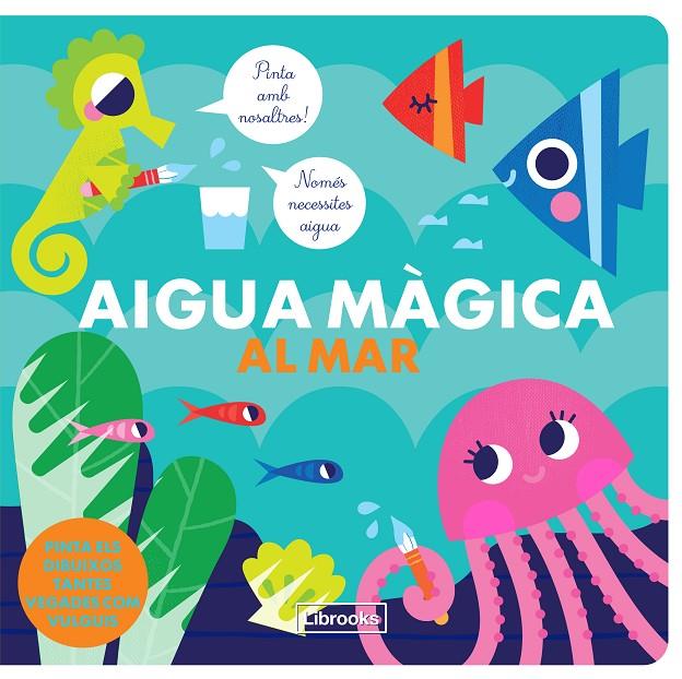 Aigua màgica al mar | 9788412310115 | Kim Faria