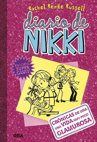 Diario de Nikki 1 : Crónicas de una vida muy poco glamurosa | 9788427211636 | Rachel Renée Russell