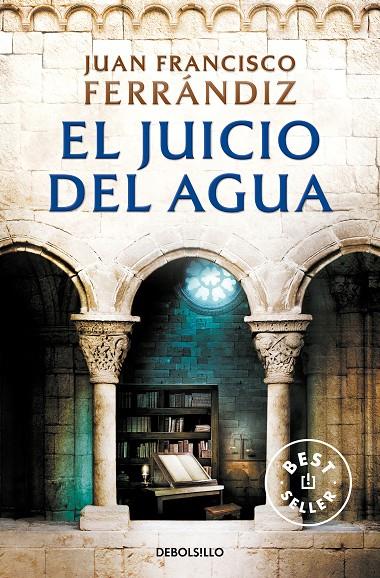 El juicio del agua | 9788466359238 | Juan Francisco Ferrándiz