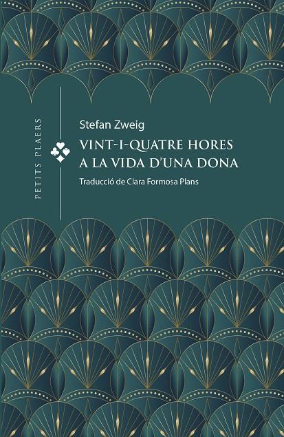 Vint-i-quatre hores a la vida d'una dona | 9788419474391 | Stefan Zweig