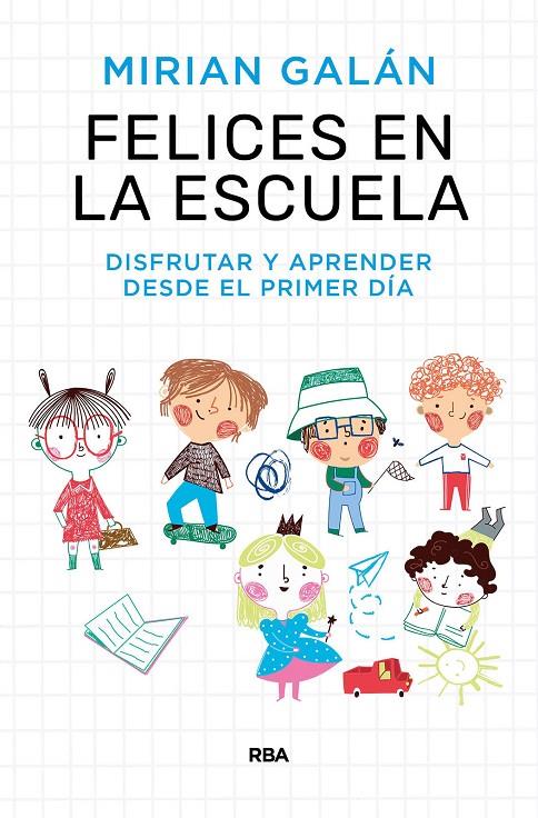 Felices en la escuela | 9788411323154 | Mirian Galán