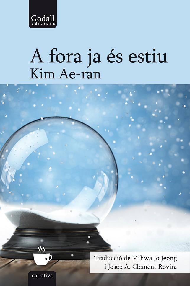 A fora ja és estiu | 9788412455724 | Kim Ae-ran